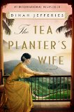 The Tea Planter's Wife by Dinah Jefferies