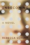 Unbecoming