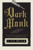 The Dark Monk