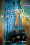 My Name Is Mary Sutter