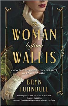 The Woman Before Wallis by Bryn Turnbull