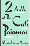 2 A.M. at The Cat's Pajamas jacket