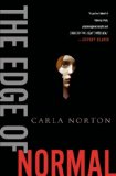 The Edge of Normal by Carla Norton