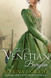 The Venetian Bargain by Marina Fiorato