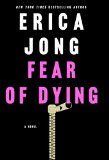Fear of Dying by Erica Jong