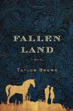 Fallen Land by Taylor Brown
