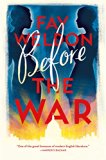 Before the War by Fay Weldon