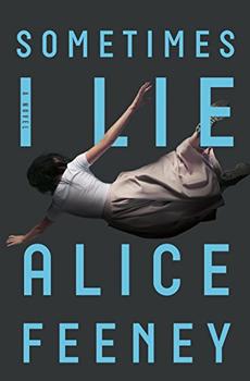Sometimes I Lie by Alice Feeney