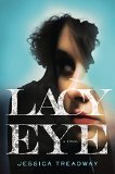 Lacy Eye