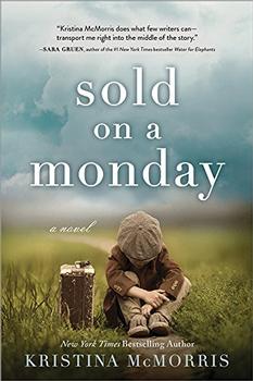 Sold on a Monday by Kristina McMorris