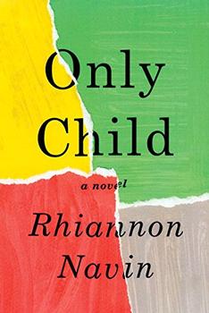 Only Child by Rhiannon Navin
