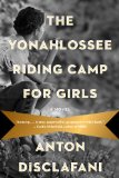 The Yonahlossee Riding Camp for Girls