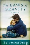 The Laws of Gravity by Liz Rosenberg