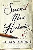 The Second Mrs. Hockaday by Susan Rivers