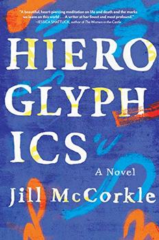 Hieroglyphics by Jill McCorkle