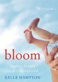 Bloom by Kelle Hampton