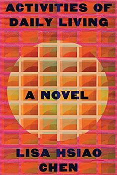 Activities of Daily Living by Lisa Hsiao Chen