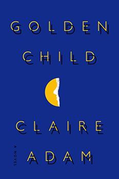Golden Child by Claire Adam