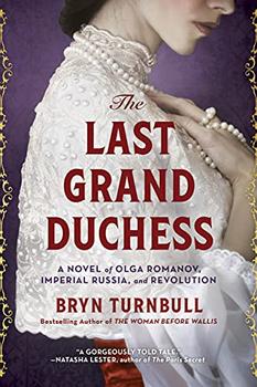The Last Grand Duchess by Bryn Turnbull