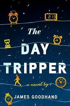 The Day Tripper by James Goodhand