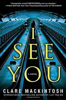 I See You by Clare Mackintosh