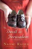 The Devil in Jerusalem by Naomi Ragen