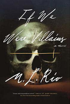 If We Were Villains by M. L. Rio