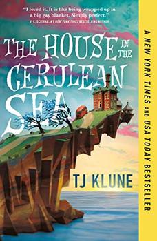 The House in the Cerulean Sea (Cerulean Chronicles, 1) jacket