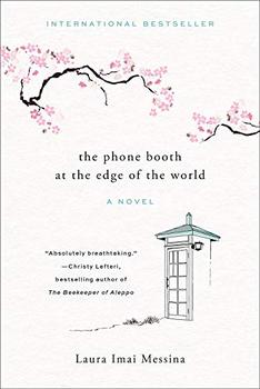 The Phone Booth at the Edge of the World by Laura Imai Messina