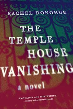 The Temple House Vanishing by Rachel Donohue