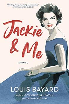 Jackie & Me by Louis Bayard