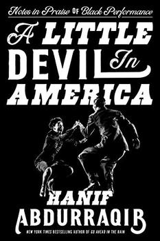 A Little Devil in America by Hanif Abdurraqib