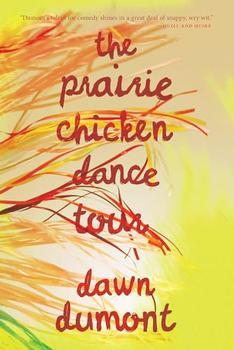 The Prairie Chicken Dance Tour cover