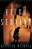 The Fifth Servant by Kenneth Wishnia
